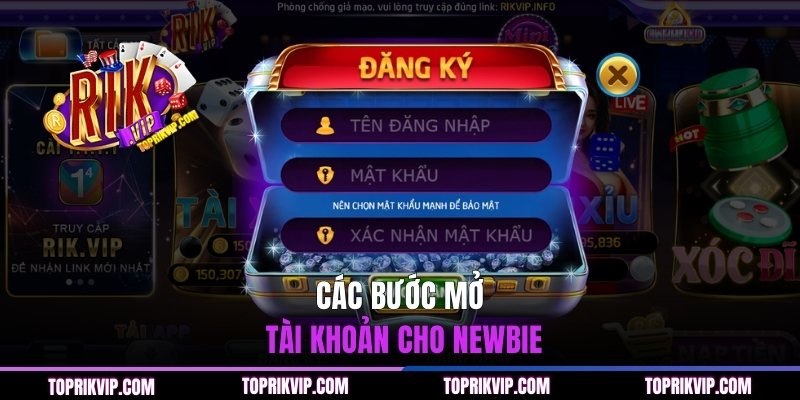 Đăng Ký RIKVIP - Cách Tạo Tài Khoản Nhanh Chỉ Trong Vài Phút 1 Các bước mở tài khoản cho newbie