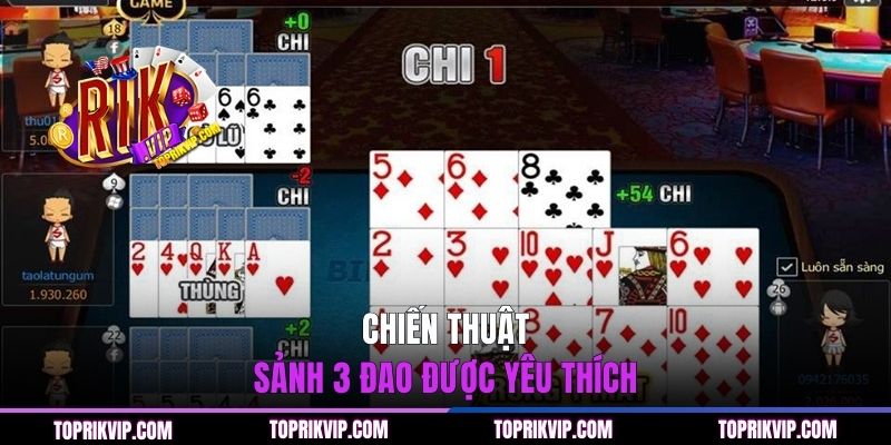 Cách Xếp Bài Mậu Binh Chuẩn Xác Giúp Bạn Chiến Thắng 2 Chiến thuật Sảnh 3 đao được yêu thích