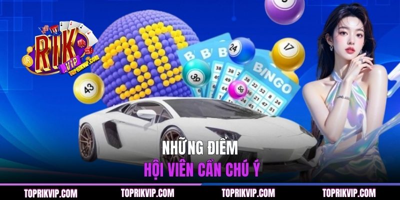 Những điểm hội viên cần chú ý