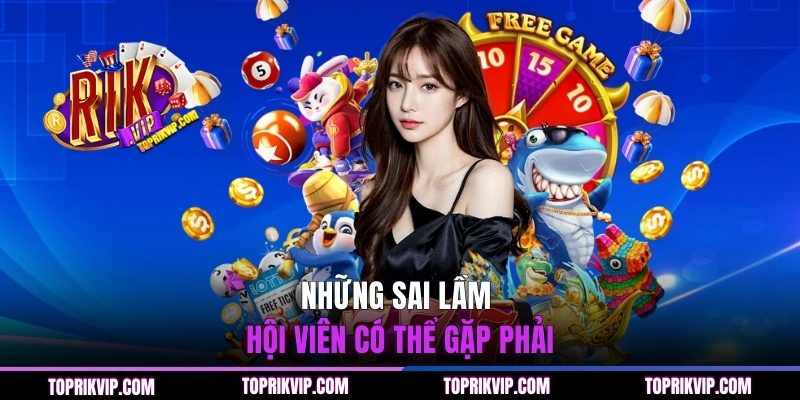 47 Cặp Lô Thường Đi Cùng Nhau - Dữ Liệu Soi Cầu Mới Nhất 3 Những sai lầm hội viên có thể gặp phải