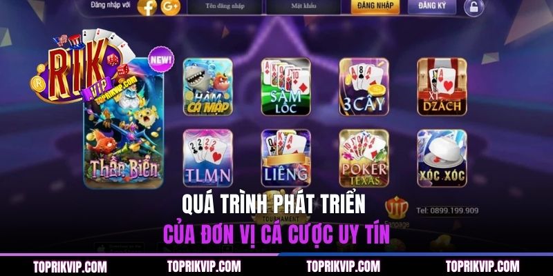 Quá trình phát triển của đơn vị cá cược uy tín