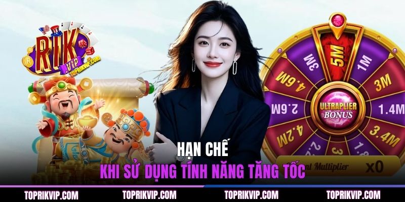 Tìm hiểu những hạn chế khi sử dụng tính năng Turbo